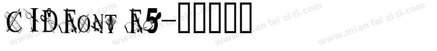 CIDFont F5字体转换